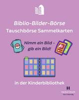 Tauschbörse Sammelbilder in der Kinderbibliothek